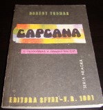 CAPCANA - Robert Thomas, 1991, Alta editura