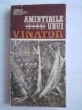 Amintirile unui vanator - Adrian Ghinescu , Tia Peltz (vanatoare) / R8P1F, Alta editura