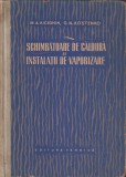 M.A. KICIGHIN, G.N. KOSTENKO - SCHIMBATOARE DE CALDURA INSTALATII VAPORIZARE