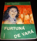 FURTUNA DE VARA - Dan Virgiliu