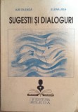 SUGESTII SI DIALOGURI - Ilie Cileaga, Elena Jiga, Limba Romana