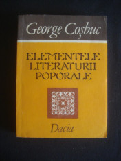 GEORGE COSBUC - ELEMENTELE LITERATURII POPORANE foto