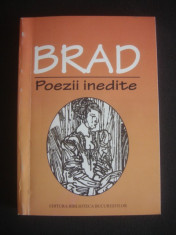 ION BRAD - POEZII INEDITE {contine autograful si dedicatia autorului} foto