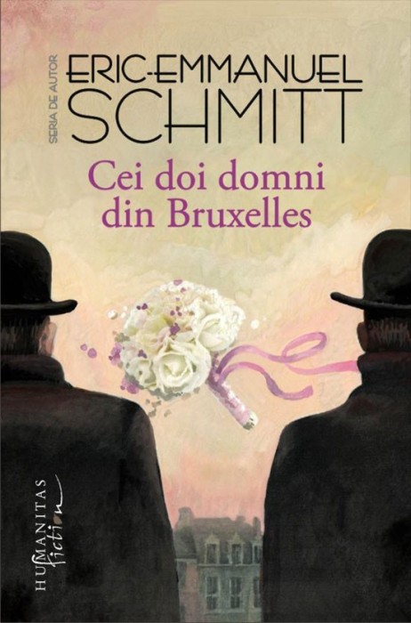 ERIC EMMANUEL SCHMITT - CEI DOI DOMNI DIN BRUXELLES { 2014, 231 p.}