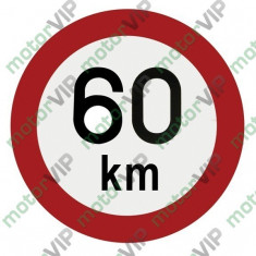 Indicator limita de viteza 60 km - motorVIP foto