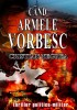 Cand armele vorbesc - Thriller Politico-Militar Romania-Ucraina - Carte Veche, Captivantă