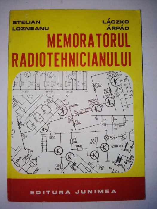 Memoratorul Radiotehnicianului - Ed. Junimea