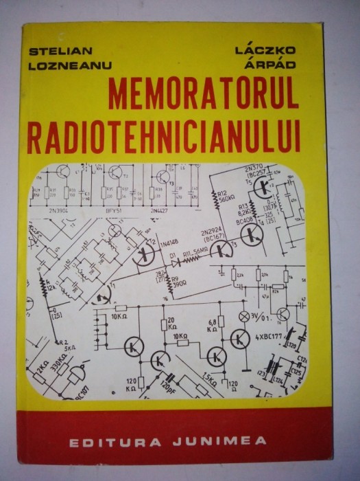 Memoratorul Radiotehnicianului - Ed. Junimea