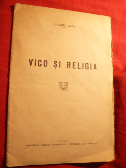301. Giovanni Villa - Vico si Religia - Ed. Tiparul Universitar 1943 , 22 pag