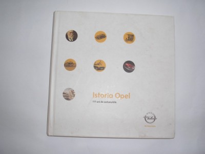 CATALOG ISTORIA OPEL. 111 ANI DE AUTOMOBILE,RF5/3 foto