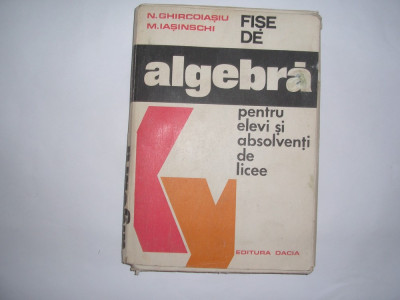 Algebra. Fise de algebra pentru elevi. 1976,RF5/3 foto