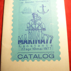 Catalog Expozitie Filatelica Marina '77 , 40 pag.