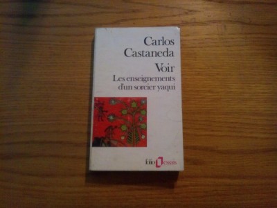 CARLOS CASTANEDA - V0IR Les Enseignemants d`un Sorcier Yaqui - 1973, 350 p. foto