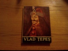 VLAD TEPES - Nicolae Stoicescu - 1976, 238 p. cu imagini in text