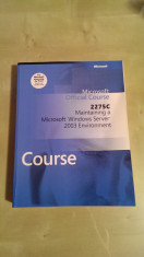 Suport de curs &amp;quot;Maintaining a Microsoft Windows Server 2003 Environment&amp;quot; foto