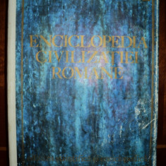 Enciclopedia civilizatiei romane / coord. Dumitru Tudor