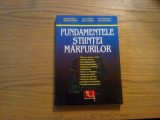 FUNDAMENTELE STIINTEI MARFURILOR - M. Olaru, R. Pamfilie - 1999, 396 p., Alta editura