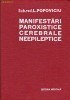 L. Popoviciu - Manifestari paroxistice cerebrale neepileptice