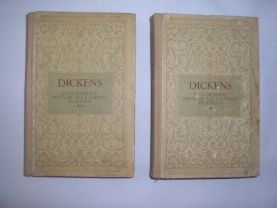 DICKENS - DOCUMENTELE POSTUME ALE CLUBULUI PICKWICK 2 Volume,RF5/4 foto