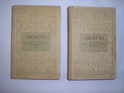 DICKENS - DOCUMENTELE POSTUME ALE CLUBULUI PICKWICK 2 Volume,RF5/4 foto