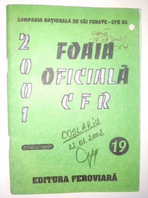 Foaia oficiala C.F.R. - Ed. Feroviara 2001 foto