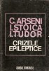 C. Arseni, I. Stoica, I. Tudor - Crizele epileptice