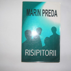Marin Preda - Risipitorii,RF5/4