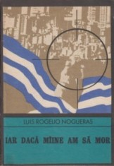 Luis Rogelio Nogueras - Iar daca miine am sa mor foto