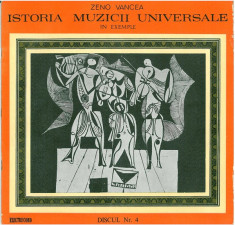 Zeno Vancea - Istoria Muzicii Universale In Exemple Nr. 4 (Inceputurile Operei In Genurile Muzicii Vocal-Simfonice In Sec. XVII-XVIII) (Vinyl) foto