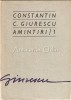 Constantin C. Giurescu - Amintiri (vol. 1)