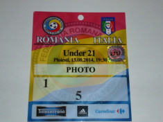 Acreditare meci fotbal - ROMANIA - ITALIA U21 13.08.2014 foto
