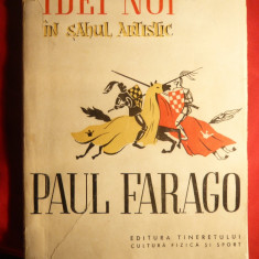 Paul Farago - Idei noi in Sahul Artistic - Prima Ed. 1956