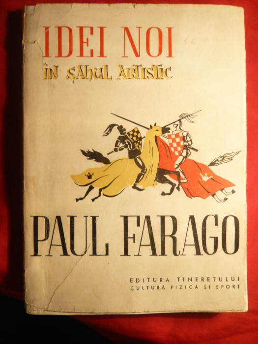 Paul Farago - Idei noi in Sahul Artistic - Prima Ed. 1956