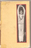 (C4994) NADIA DE IOAN CHIRILA, EDITURA SPORT-TURISM, 1977, Alta editura