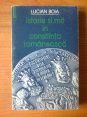 t Lucian Boia - Istorie si mit in constiinta romaneasca foto