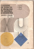 (C4977) CULEGERE DE EXERCITII SI PROBLEME DE ALGEBRA SI GEOMETRIE PENTRU CLASELE VI-VIII DE ARIMESCU, EDP, 1979