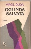 (C4987) OGLINDA SALVATA DE VIRGIL DUDA, EDITURA CARTEA ROMANEASCA, 1986