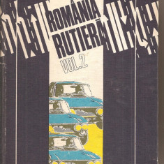 (C4980) ROMANIA RUTIERA DE CEZAR AL. GH. GHEORGHIU, VOL.2, MARAMURES, TRANSILVANIA, CRISANA, BANAT, EDITURA SPORT-TURISM, 1975