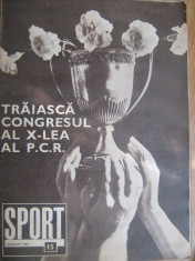Revistra Sport - august 1969 / interviu Emerich Vogl / numar dedicat Congresului al IX-lea al Partidului Comunist Roman foto