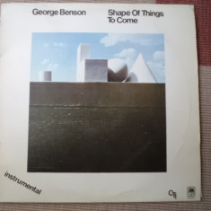 George Benson Shape Of Things To Come disc vinyl lp muzica fusion jazz funk VG+