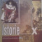 ISTORIE DE VALENTIN BALUTOIU ,MANUAL CLASA X,EDITURA DIDACTICA 2013