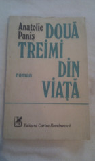 DOUA TREIMI DIN VIATA DE ANATOLIE PANTIS,EDITURA CARTEA ROMANEASCA 1980 foto