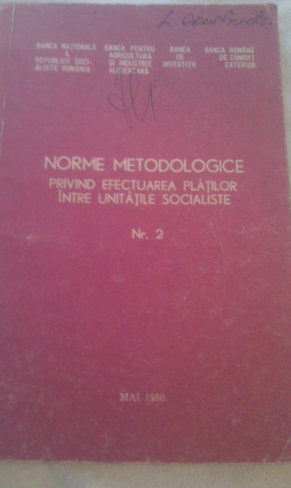 NORME METODOLOGICE PRIVIND EFECTUAREA PLATILOR INTRE UNITATILE SOCIALISTE