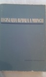 LEGISLATIA UZUALA A MUNCII EDITIA II 1961,TIRAJ MIC,685 PAGINI