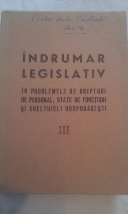 INDRUMAR LEGISLATIV IN PROBLEMELE DE DREPTURI DE PERSONAL,STATE DE FUNCTIUNI SI CHELTUIELI GOSPODARESTI 1966