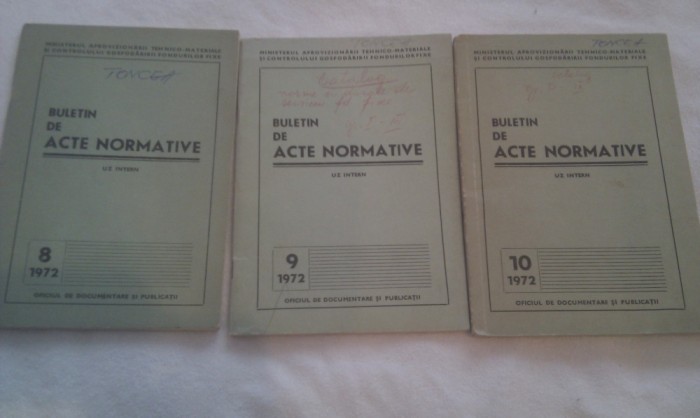 BULETIN DE ACTE NORMATIVE NR.8,9,10 DIN 1972,MINISTERUL APROVIZIONARII TEHNICO-MATERIALE SI CONTROLULUI GOSPODARIRII FONDURILOR FIXE