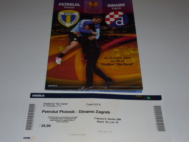 Program + bilet meci fotbal PETROLUL Ploiesti - DINAMO Zagreb 21.08.2014 Europa League