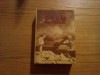 Drum fara pulbere - Petru Dumitriu - 1951, 667 p. - Roman romanesc, editie originala