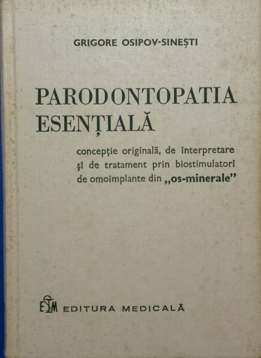 PARODONTOPATIA ESENTIALA - Grigore Osipov-Sinesti