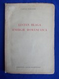 VASILE BANCILA - LUCIAN BLAGA, ENERGIE ROMANEASCA - EDITIA 1-A - CLUJ - 1938